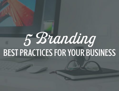 5 Branding Best Practices